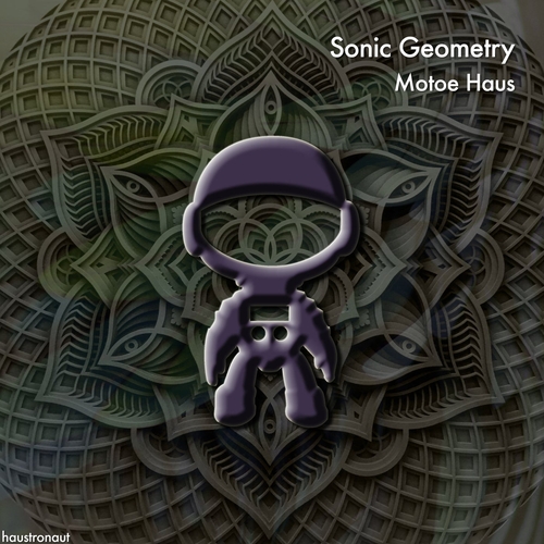 Motoe Haus - Sonic Geometry [CAT878298]